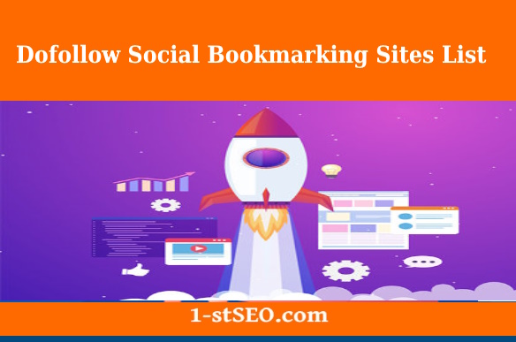 60+ High PR Dofollow Social Bookmarking Sites List